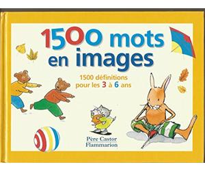 Mille cinq-cents mots en images