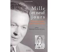 Mille et neuf jours : René Besse, la force d'un résistant déporté