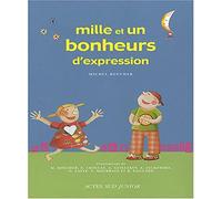 Mille et un bonheurs d'expression