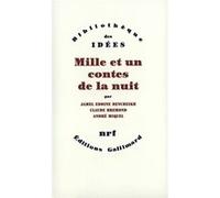 Mille et un contes de la nuit Jamel-Eddine Bencheikh (Auteur), Pierre Miquel (Auteur), Claude Brémond (Auteur)