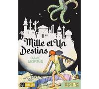 Mille et Un Destins - Dave Morris - Alkonost - broché - Roman junior