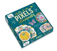 Mille et un pixels diamants - + 3 tableaux + 150 demi-perles - Carotte Et Compagnie - Fleurus - Jeux livres objets