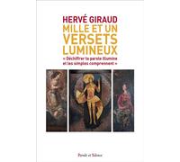 Mille et un versets lumineux « Déchiffrer ta parole illumine et les simples comprennent » - Hervé Giraud - Parole Et Silence Eds - broché - Essai