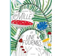 Mille et une fourmis – Actes Sud