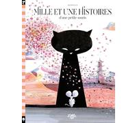 Mille et une histoires d'une petite souris