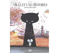 Mille et une histoires d'une petite souris