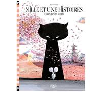 Mille Et Une Histoires D'une Petite Souris