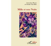 Mille et une Nuits - Claude Chevallier - L'harmattan - broché - Théâtre
