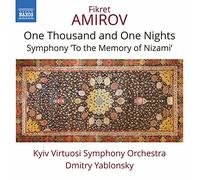 Mille et une Nuits – Symphonie « to the Memory of Nizami » – NAXOS