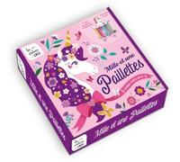 Mille et une paillettes - Licornes scintillantes - + 7 tableaux - Laurent Stefano - Fleurus - Jeux livres objets