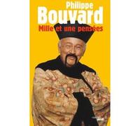 Mille et une pensées Philippe Bouvard (Auteur)