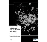 Mille et une raisons de renier une maman