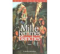Mille femmes blanches