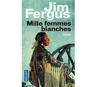 Mille femmes blanches
