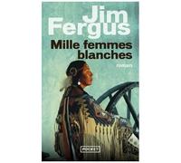 Mille Femmes Blanches - Tome 1 - Les Carnets De May Dodd