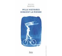 Mille histoires diraient la mienne: L’historienne, les témoins et leurs récits