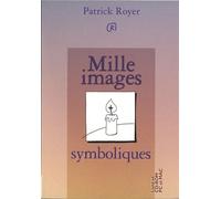 Mille images symboliques - Patrick Royer - Presses D'ile-De-France - Livre CD-ROM - Etude CD
