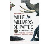 Mille milliards de pattes Daniel Cherix (Auteur), Michel Krafft (Auteur)