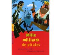 Mille milliards de pirates