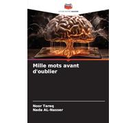 Mille mots avant d'oublier