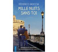 Mille nuits sans toi - Federico Moccia - City - Poche - Roman