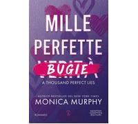 Mille perfette bugie - Monica Murphy - Newton Compton Editori - ebook (ePub) - Livre