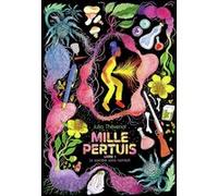 Julia Thevenot – Mille Pertuis : La sorcière sans nombril – Tome 1 – Broché