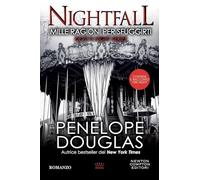 Mille ragioni per sfuggirti. Nightfall. Devil's night series