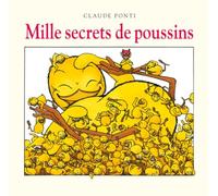 Mille secrets de poussins