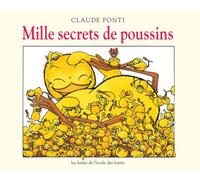 Mille secrets de poussins