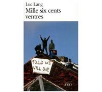 Mille six cents ventres - Prix Goncourt des Lycéens 1998
