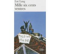 Mille six cents ventres - Prix Goncourt des Lycéens 1998