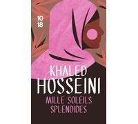 Mille soleils splendides - Khaled Hosseini - 10/18 - Poche - Roman