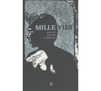 Mille Vies - Récits Depuis La Prison