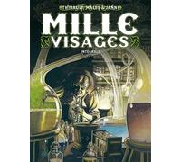 Mille visages intégrale