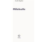 Millefeuille Leslie Kaplan (Auteur)
