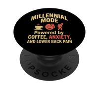 Millénaire Mode Café Anxiété Douleur de Dos Drôle PopSockets PopGrip Adhésif
