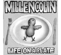 Millencolin - Life on a Plate