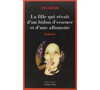 Millénium 2 - La fille qui rêvait d'un bidon d'essence et d'une allumette - fermeture et bascule ver: Millénium 2