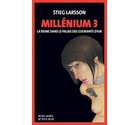 Millénium 3 - La Reine dans le palais des courants d'air: Millénium 3