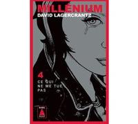 David Lagercrantz – Millénium 4 : Ce qui ne me tue pas – Traduction Hege Roel-Rousson – Actes Sud