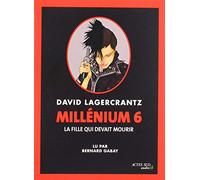 Millenium 6 - La Fille Qui Devait Mourir (Livre Audio)