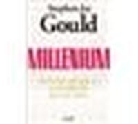 Millénium. Histoire naturelle et artificielle de l'an 2000 - histoire naturelle et artificielle de l'an 2000 - Stephen Jay Gould - Seuil - Livre