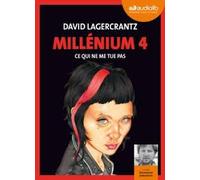 Millénium Tome 4 - Ce Qui Ne Me Tue Pas - (2cd Audio Mp3)