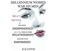 Millennium Women War On Men