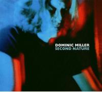 Dominic Miller – Second Nature – CD