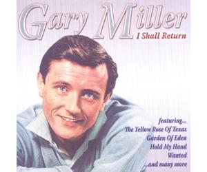 Miller, Gary - I Shall Return