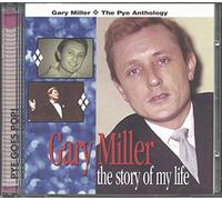 Miller,Gary - Story of My Life/The Pye Antho [Import]