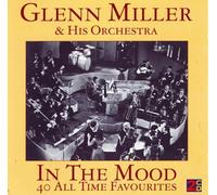 Miller Glen & His Orchestra - in The Mood