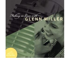 Miller, Glenn - Falling in Love with Glenn Miller